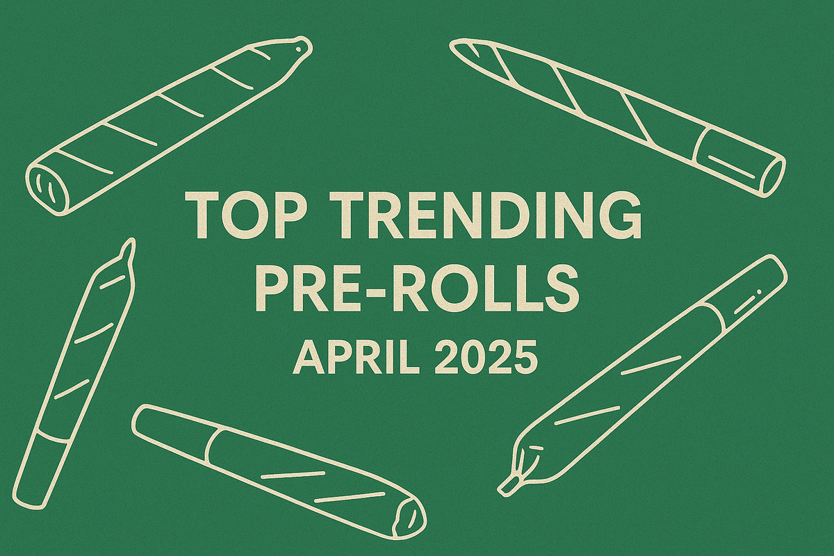 Top Pre-Roll Products – April 2025